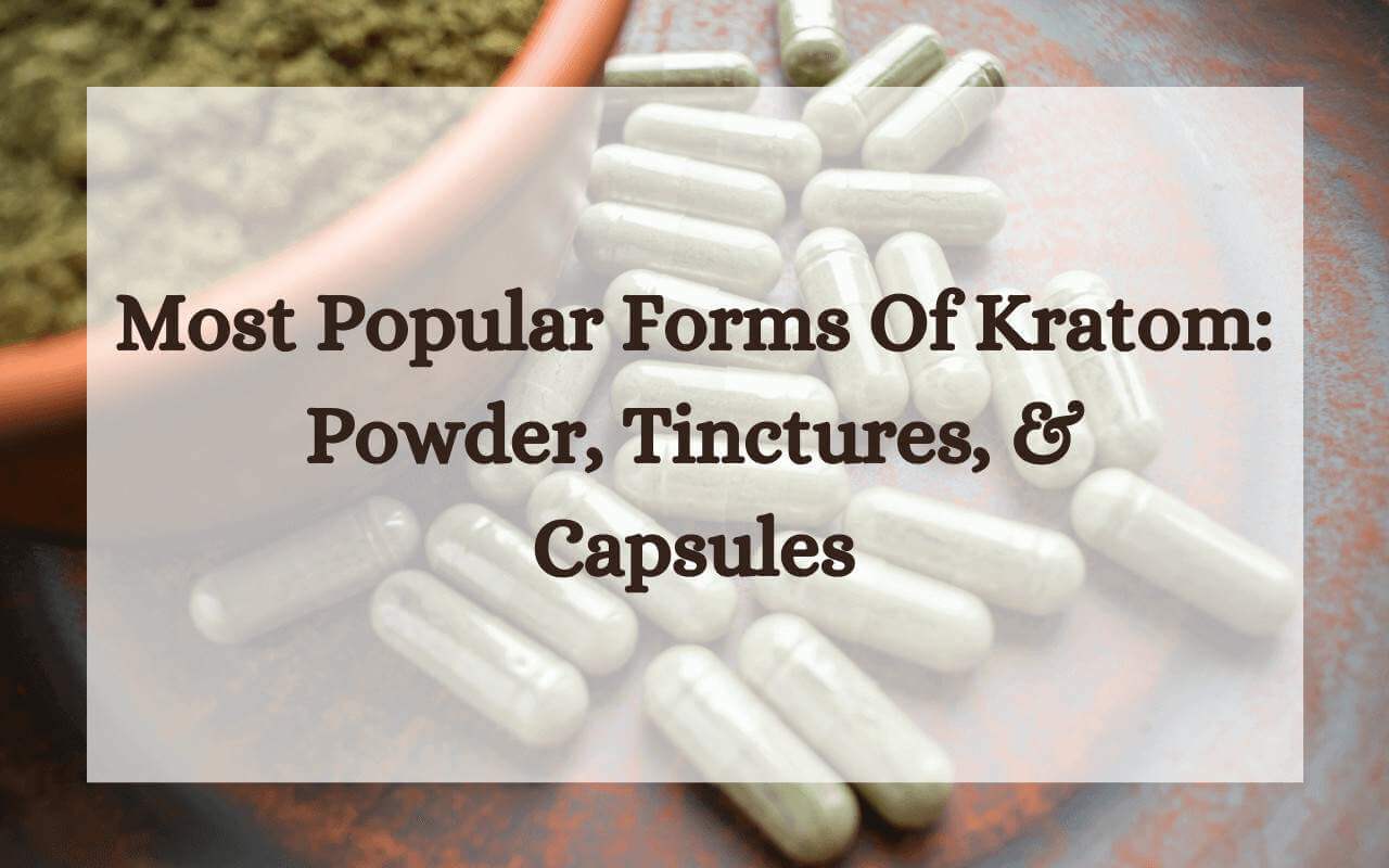 Different Types of Kratom-oasis kratom