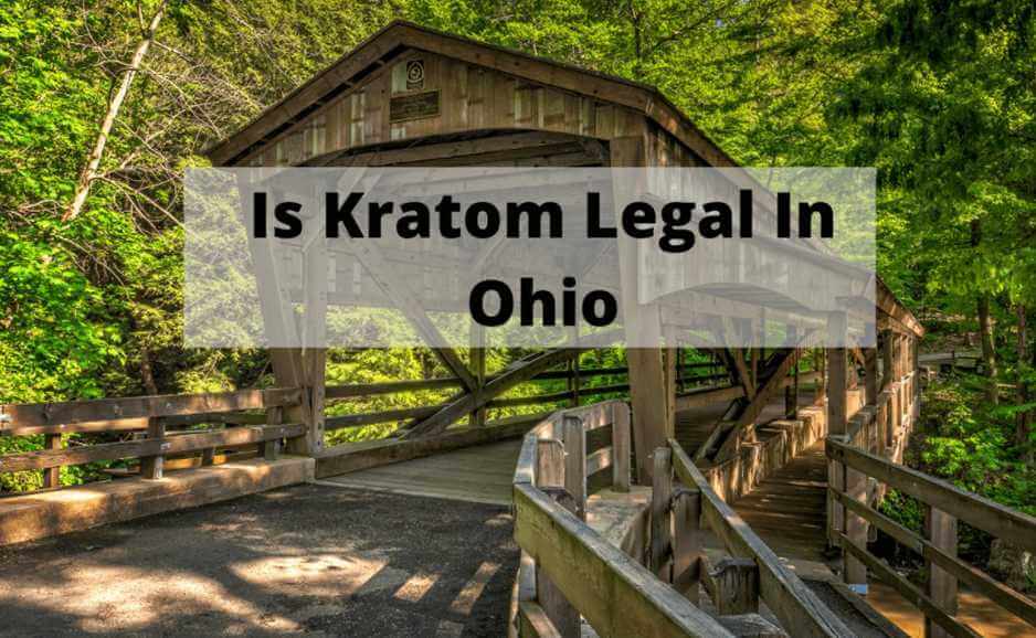 Kratom legality in Ohio