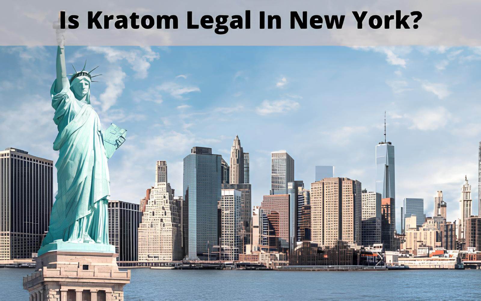 is kratom legal in New York