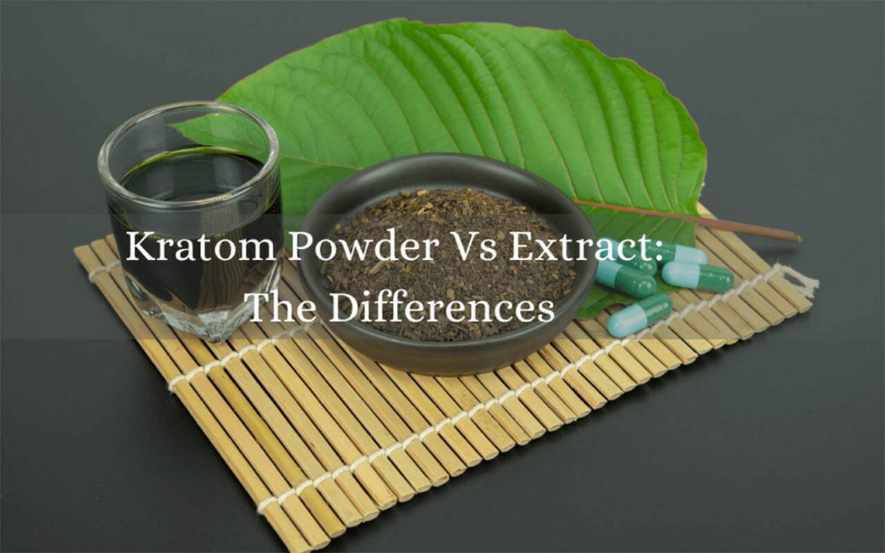 kratom powder vs extract-oasis kratom