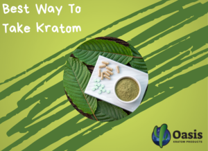 Best way to take kratom