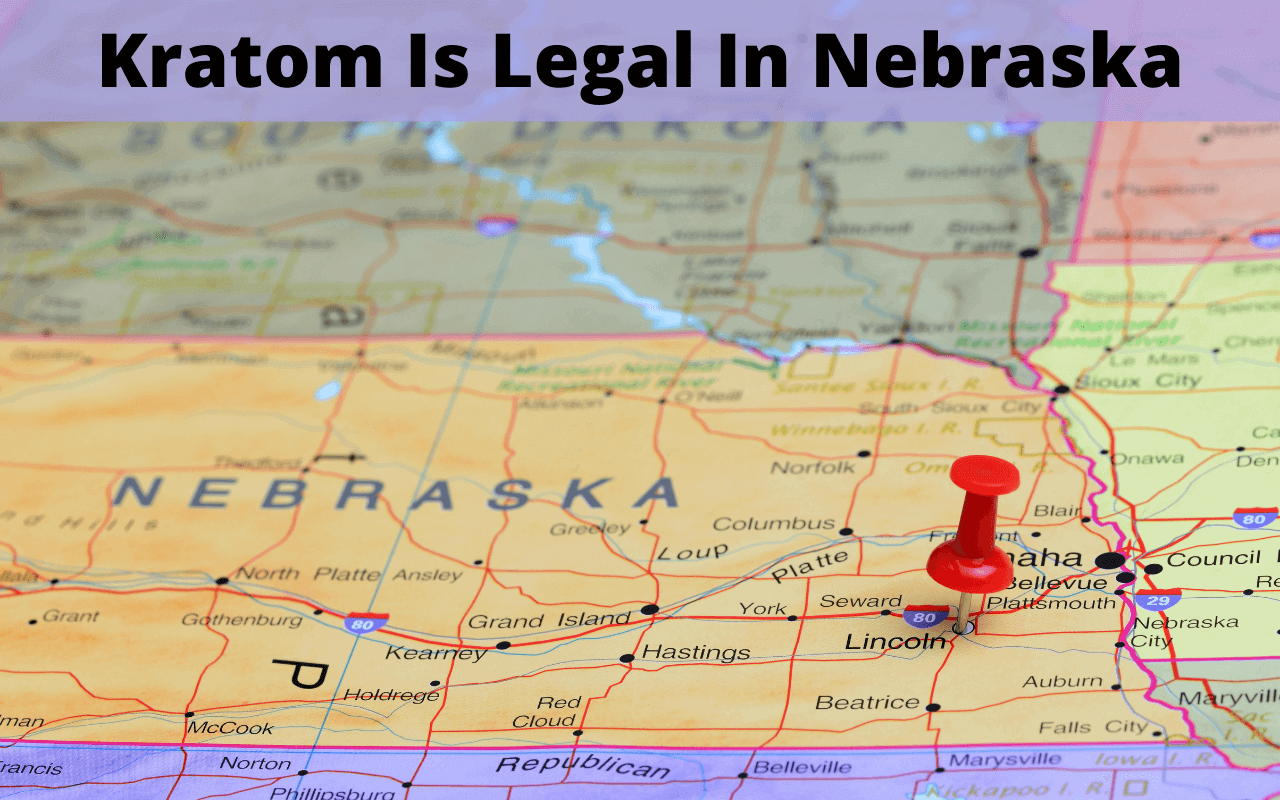 Is Kratom Legal In Nebraska? 
