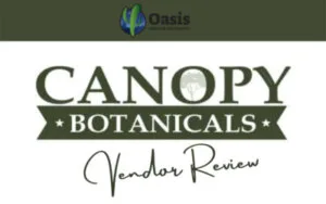 Canopy Botanicals Vendor Review - Oasis Kratom