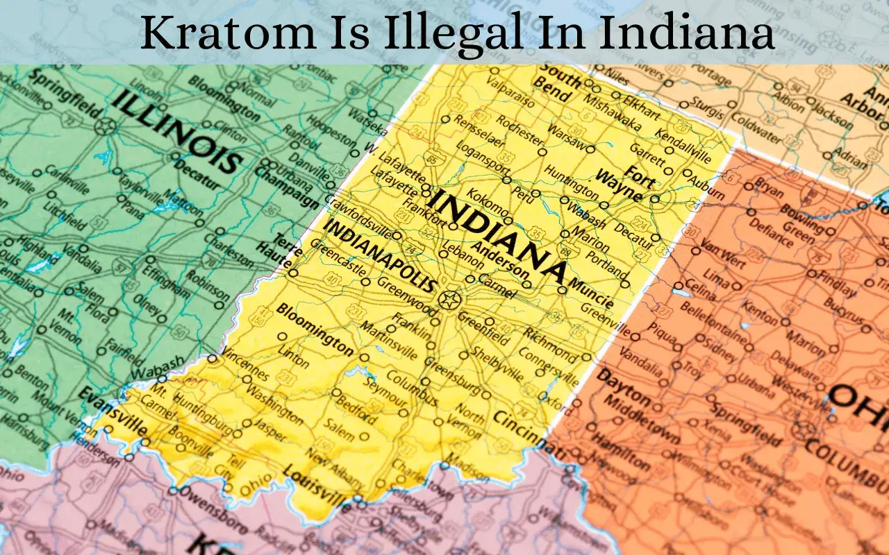 Is kratom legal in Indiana 1 1
