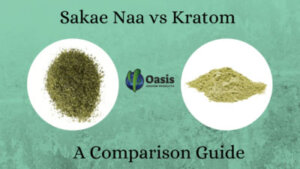 Sakae Naa vs Kratom - Oasis Kratom
