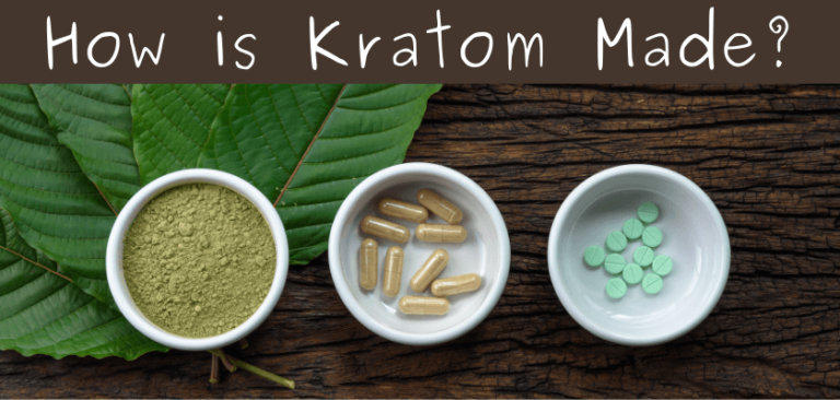 How Is Kratom Made? - Oasis Kratom