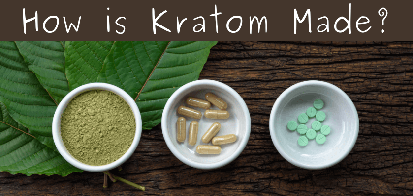 How is Kratom Made