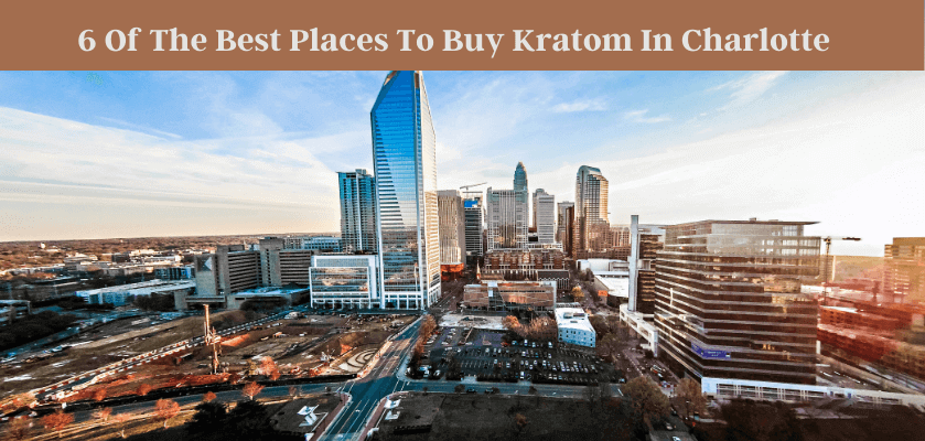 Buy Kratom In Charlotte