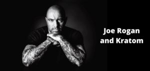 joe rogan and kratom