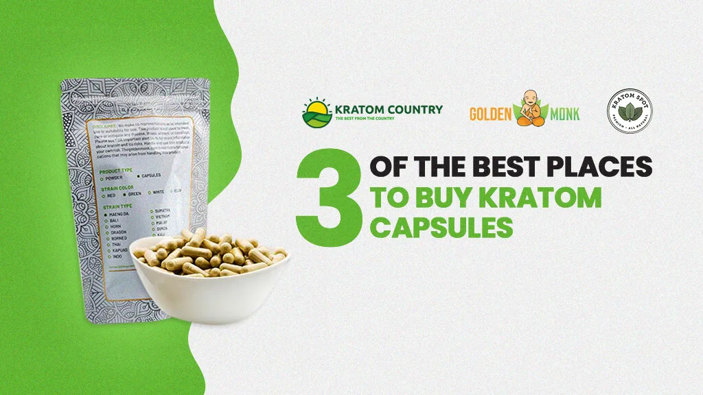 Best Places to Buy Kratom Online 3 3 Of The Best Places To Buy Kratom Capsules