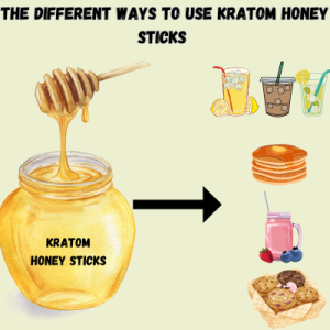 Kratom Honey Sticks Uses