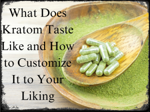 Kratom Taste