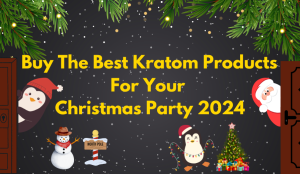 Best Kratom For Christmas Party