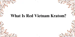red vietnam kratom