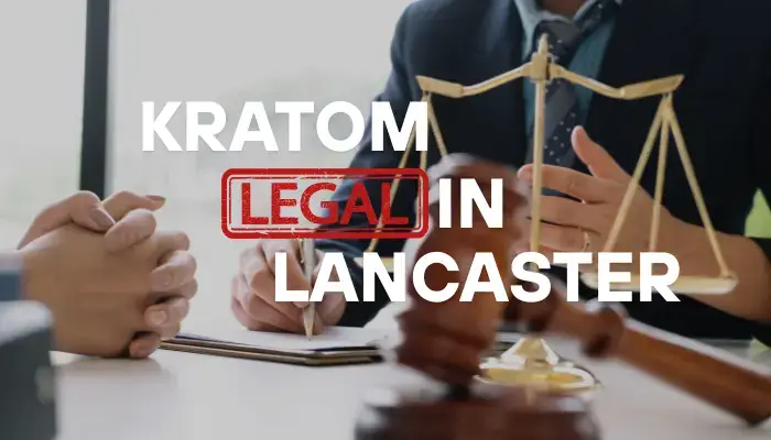 Buy Kratom In Lancaster: Your #1 Guide To Finding The Best Products 8 Is Kratom Legal In Lancaster PA